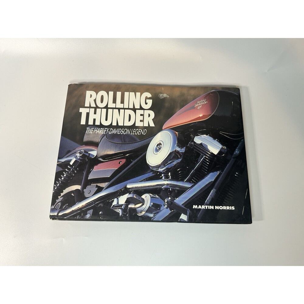 Rolling Thunder : The Harley-Davidson Legend by Martin Norris (1992, Hardcover)